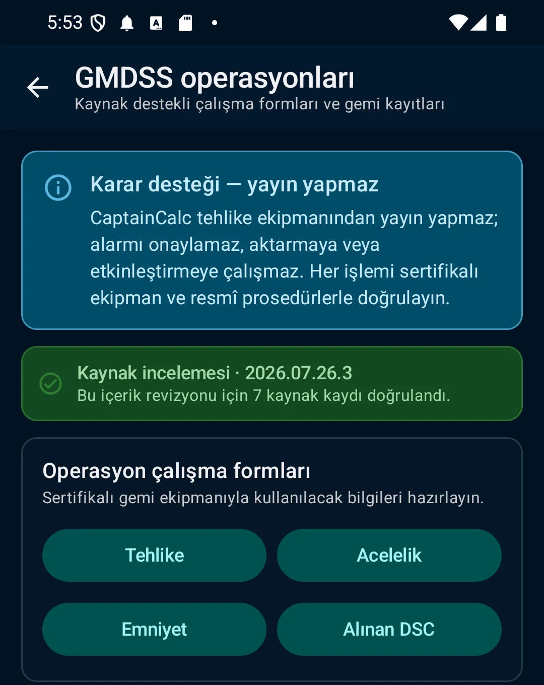 Hazırlık, uygunluk ve telsiz kayıtları